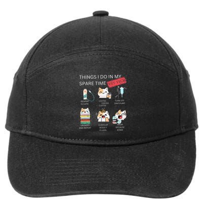 Thing I Do In My Spare Time Vet Tech Veterinary Technician 7-Panel Snapback Hat