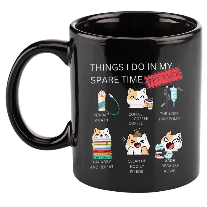 Thing I Do In My Spare Time Vet Tech Veterinary Technician 11oz C Handle Ceramic Mug