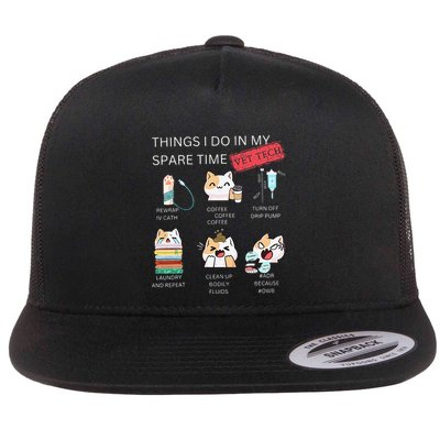 Thing I Do In My Spare Time Vet Tech Veterinary Technician Flatbill Hat