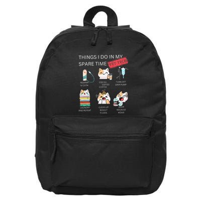 Thing I Do In My Spare Time Vet Tech Veterinary Technician 16 in Basic Backpack