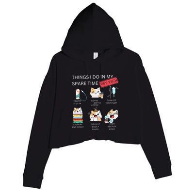Thing I Do In My Spare Time Vet Tech Veterinary Technician Crop Fleece Hoodie