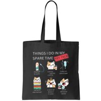 Thing I Do In My Spare Time Vet Tech Veterinary Technician Bag