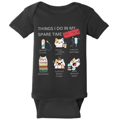Thing I Do In My Spare Time Vet Tech Veterinary Technician Baby Bodysuit