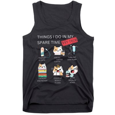 Thing I Do In My Spare Time Vet Tech Veterinary Technician Tank Top
