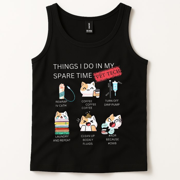 Thing I Do In My Spare Time Vet Tech Veterinary Technician Tank Top