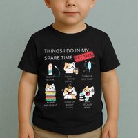 Thing I Do In My Spare Time Vet Tech Veterinary Technician Toddler T-Shirt