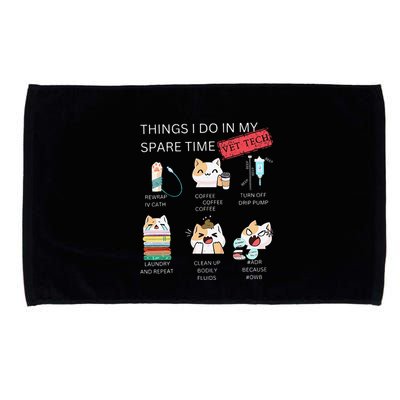 Thing I Do In My Spare Time Vet Tech Veterinary Technician Microfiber Hand Towel