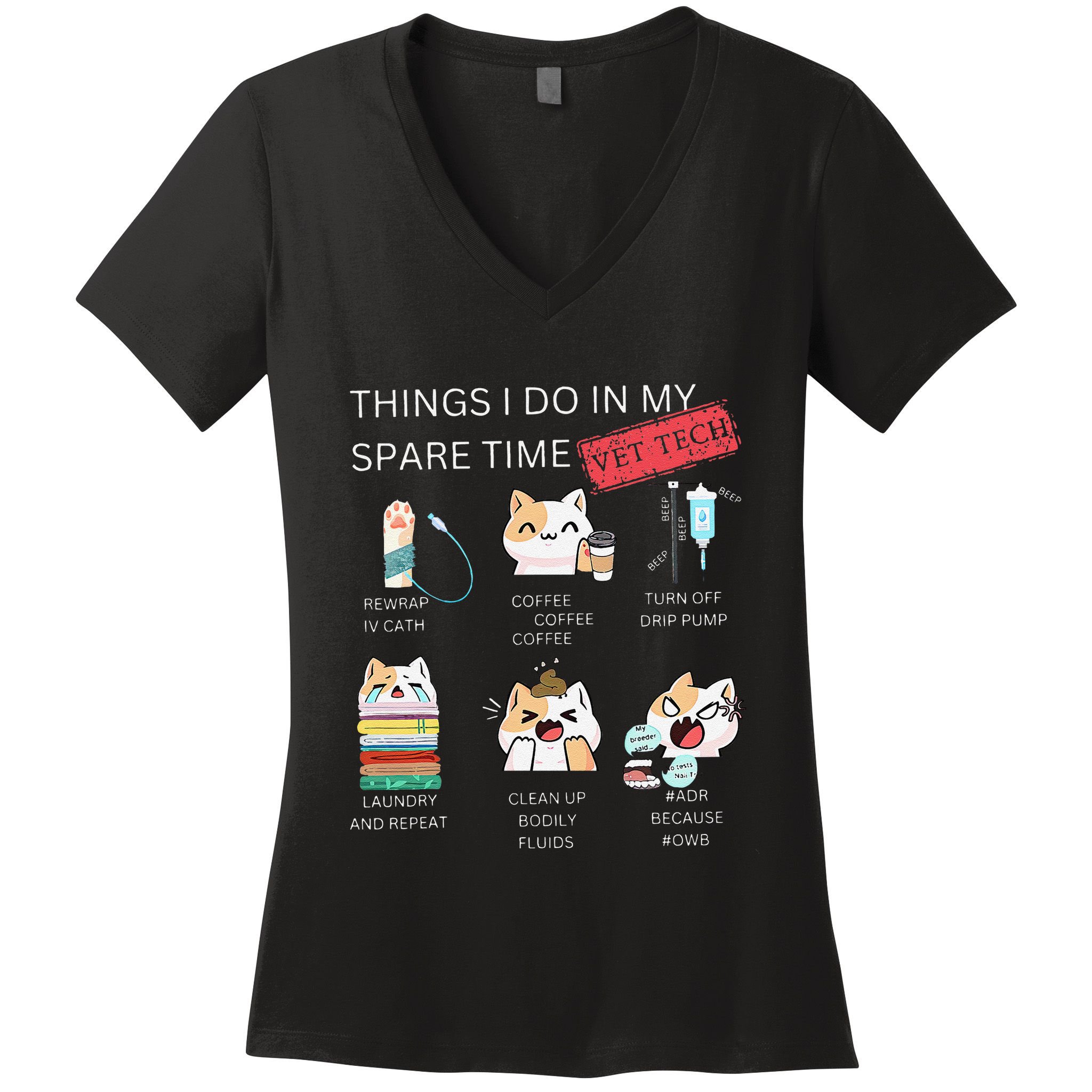 Thing I Do In My Spare Time Vet Tech Veterinary Technician Women's V-Neck T-Shirt
