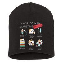 Thing I Do In My Spare Time Vet Tech Veterinary Technician Short Acrylic Beanie