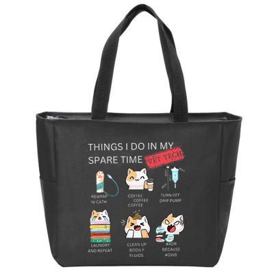 Thing I Do In My Spare Time Vet Tech Veterinary Technician Zip Tote Bag