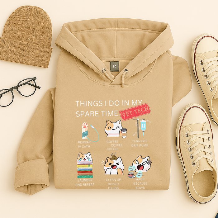 Thing I Do In My Spare Time Vet Tech Veterinary Technician Hoodie