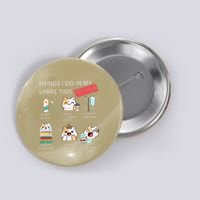 Thing I Do In My Spare Time Vet Tech Veterinary Technician Button