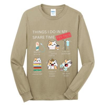 Thing I Do In My Spare Time Vet Tech Veterinary Technician Tall Long Sleeve T-Shirt