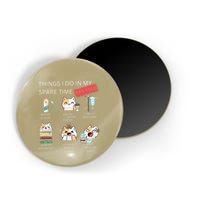 Thing I Do In My Spare Time Vet Tech Veterinary Technician Magnet