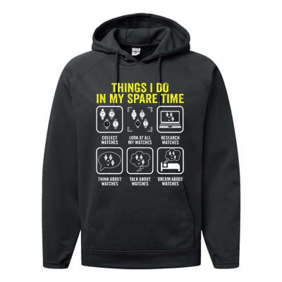 Things I Do In My Spare Time Horologist Watch Collector Performance Fleece Hoodie