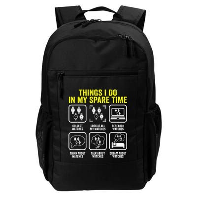 Things I Do In My Spare Time Horologist Watch Collector Backpack