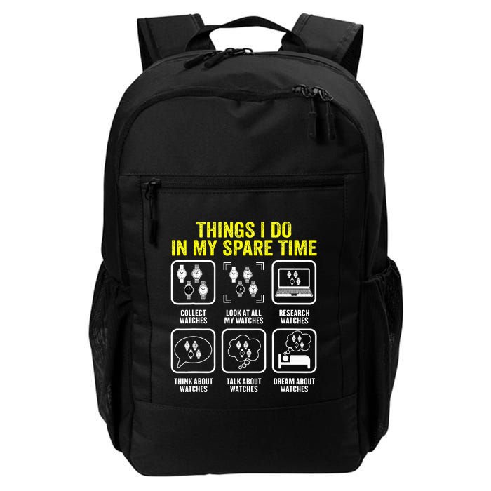 Things I Do In My Spare Time Horologist Watch Collector Backpack