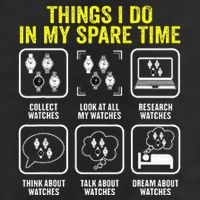 Things I Do In My Spare Time Horologist Watch Collector Tumbler