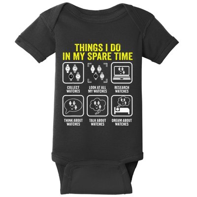 Things I Do In My Spare Time Horologist Watch Collector Baby Bodysuit