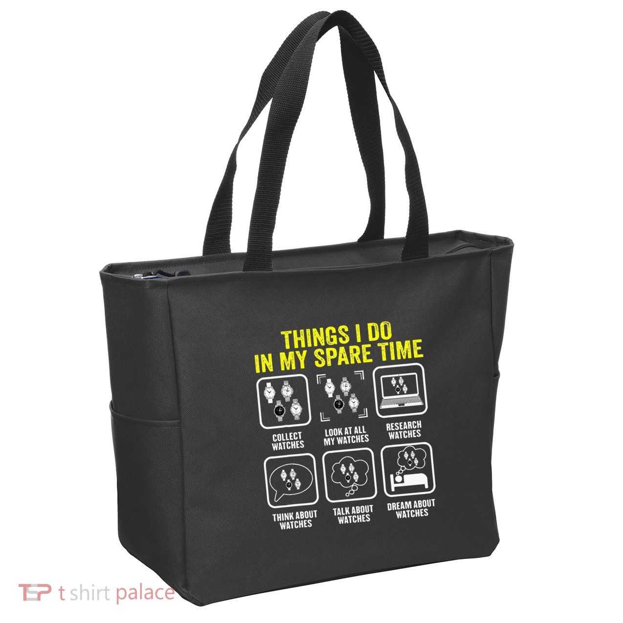 Things I Do In My Spare Time Horologist Watch Collector Zip Tote Bag