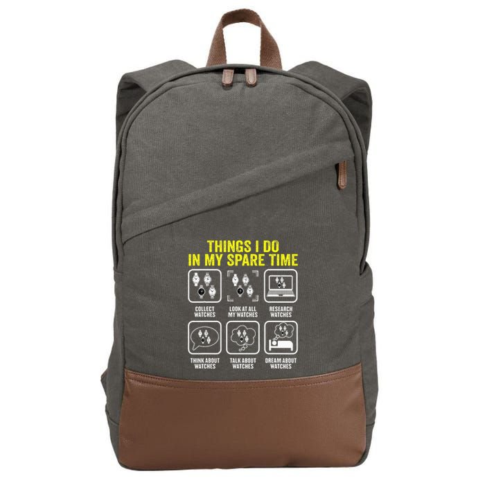 Things I Do In My Spare Time Horologist Watch Collector Cotton Canvas Backpack