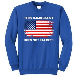 This Immigrant Does Not Eat Pets 2024 Sweatshirt