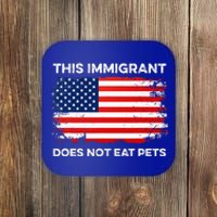 This Immigrant Does Not Eat Pets 2024 Coaster