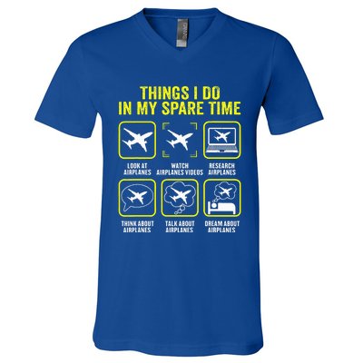 Things I Do In My Spare Time Airplanes Aviation Pilot  V-Neck T-Shirt