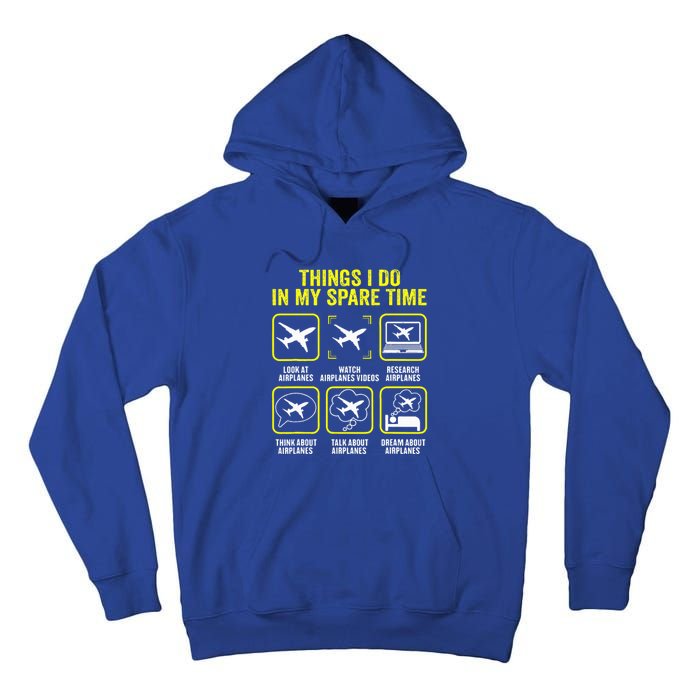 Things I Do In My Spare Time Airplanes Aviation Pilot  Tall Hoodie