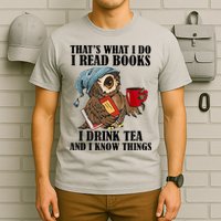 Thats I Do I Read Books Drink Tea And Know Things Funny Owl T-Shirt