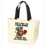 Thats I Do I Read Books Drink Tea And Know Things Funny Owl Zip Tote Bag