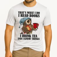 Thats I Do I Read Books Drink Tea And Know Things Funny Owl Performance Shirt