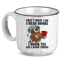 Thats I Do I Read Books Drink Tea And Know Things Funny Owl 15oz Campfire Ceramic Mug