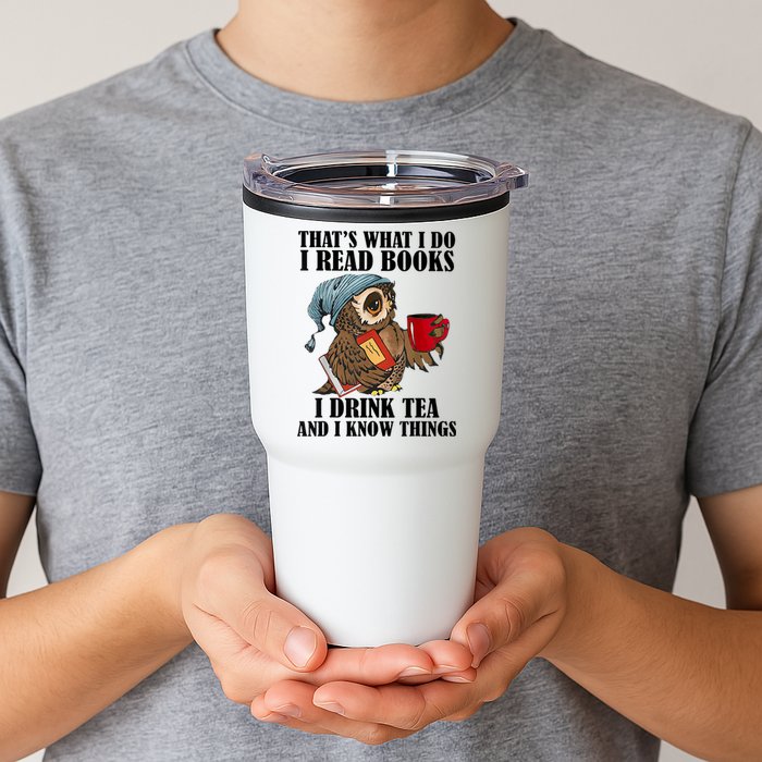 Thats I Do I Read Books Drink Tea And Know Things Funny Owl Tumbler