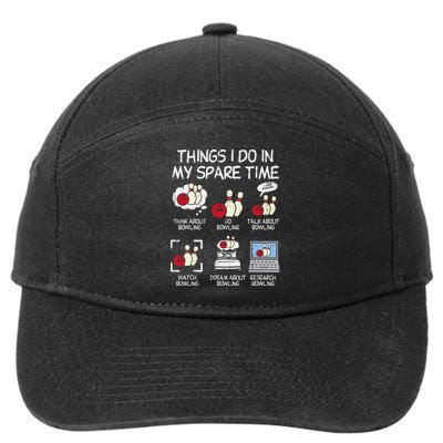 Things I Do Spare Time Bowling Funny Bowler 7-Panel Snapback Hat