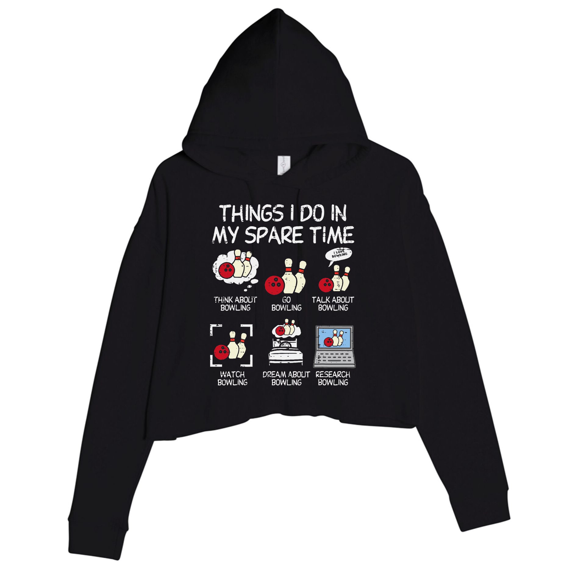 Things I Do Spare Time Bowling Funny Bowler Crop Fleece Hoodie