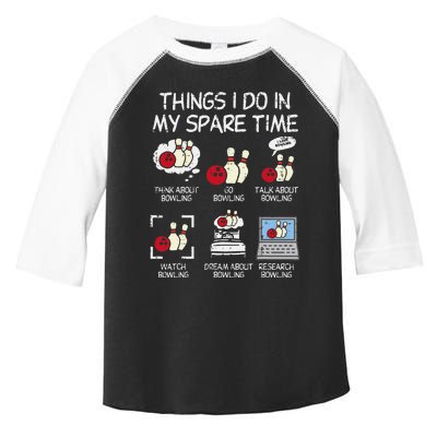 Things I Do Spare Time Bowling Funny Bowler Toddler Fine Jersey T-Shirt