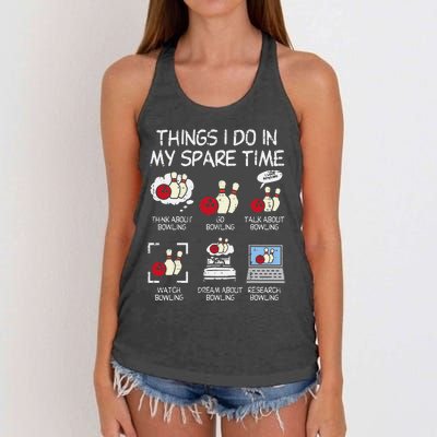 Things I Do Spare Time Bowling Funny Bowler Women's Knotted Racerback Tank