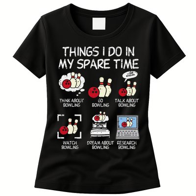 Things I Do Spare Time Bowling Funny Bowler Womens T-Shirt