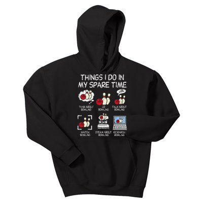 Things I Do Spare Time Bowling Funny Bowler Kids Hoodie