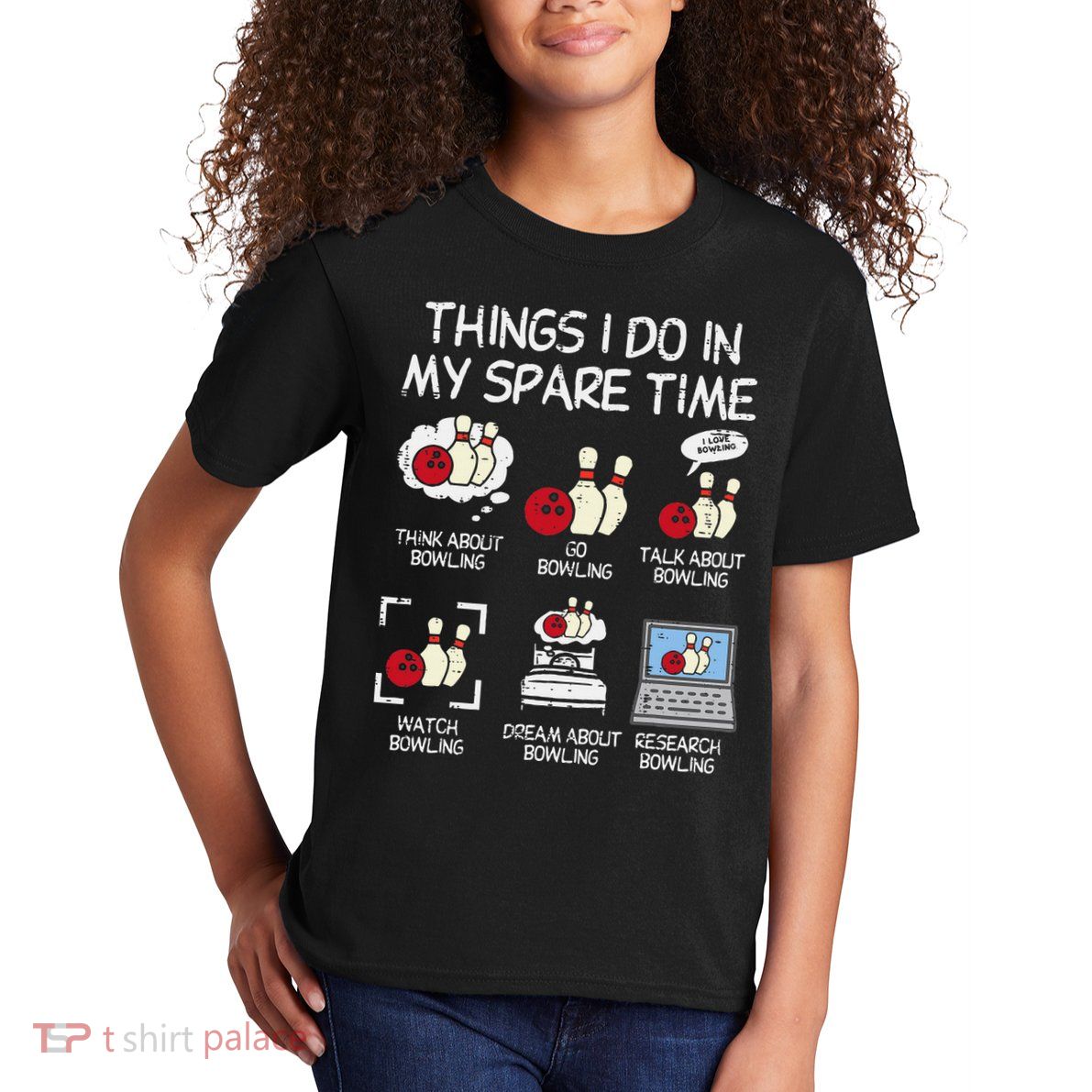 Things I Do Spare Time Bowling Funny Bowler Kids T-Shirt
