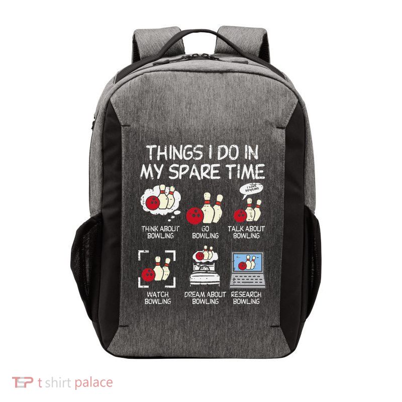 Things I Do Spare Time Bowling Funny Bowler Vector Backpack