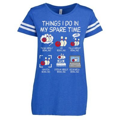 Things I Do Spare Time Bowling Funny Bowler Enza Ladies Jersey Football T-Shirt