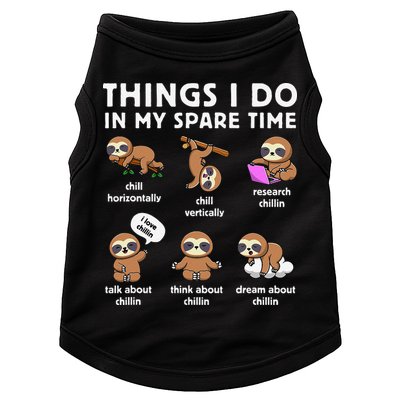 Things I Do In My Spare Time Chilling Sloth Cute Kawaii Doggie Tank