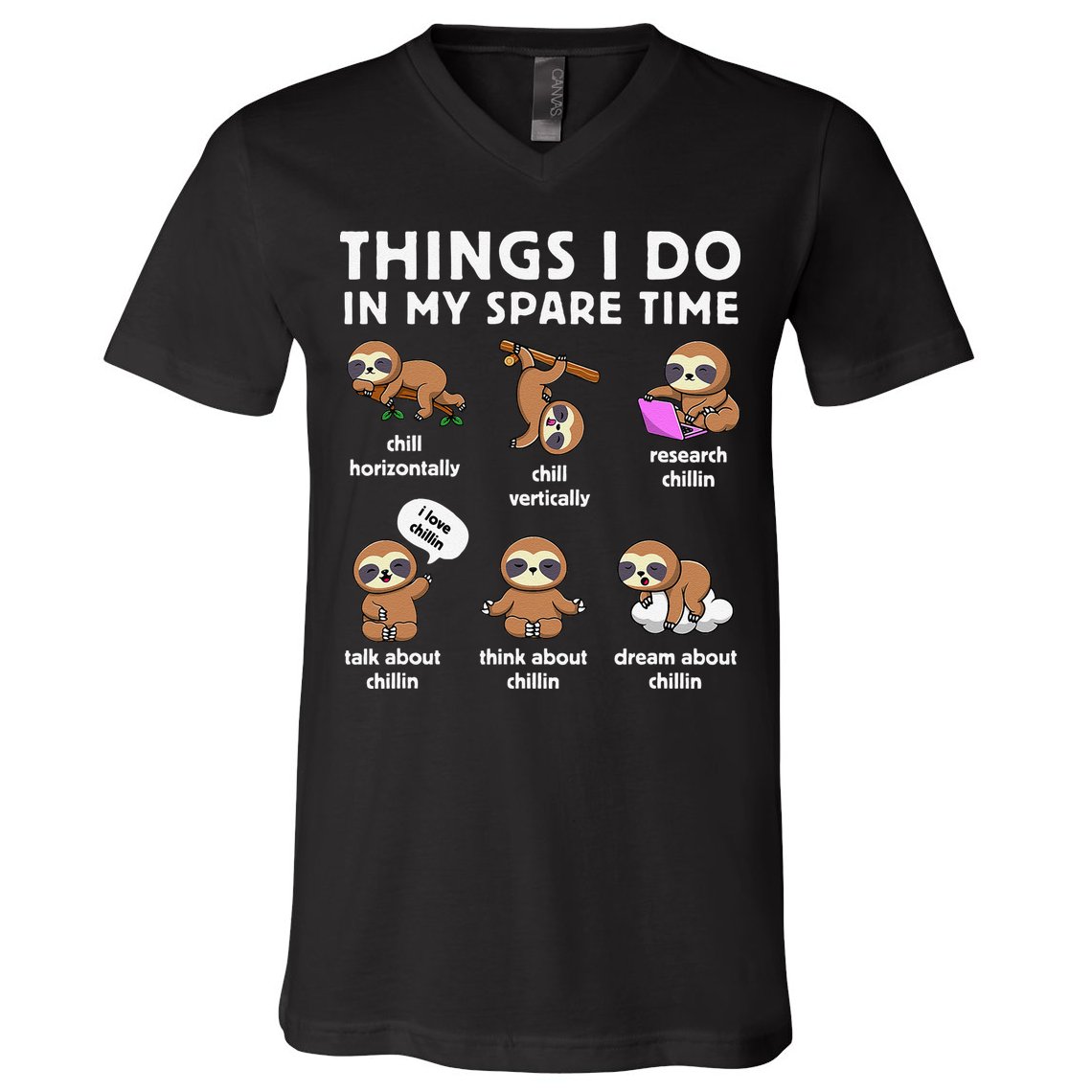 Things I Do In My Spare Time Chilling Sloth Cute Kawaii V-Neck T-Shirt
