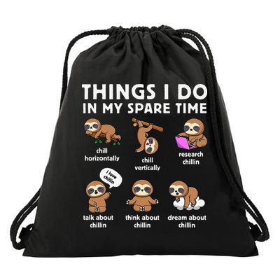 Things I Do In My Spare Time Chilling Sloth Cute Kawaii Drawstring Bag
