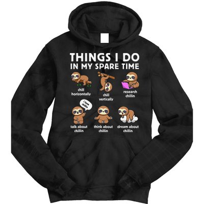 Things I Do In My Spare Time Chilling Sloth Cute Kawaii Tie Dye Hoodie