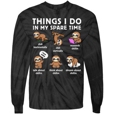 Things I Do In My Spare Time Chilling Sloth Cute Kawaii Tie-Dye Long Sleeve Shirt