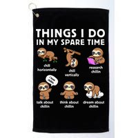 Things I Do In My Spare Time Chilling Sloth Cute Kawaii Golf Towel