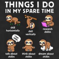 Things I Do In My Spare Time Chilling Sloth Cute Kawaii Golf Towel